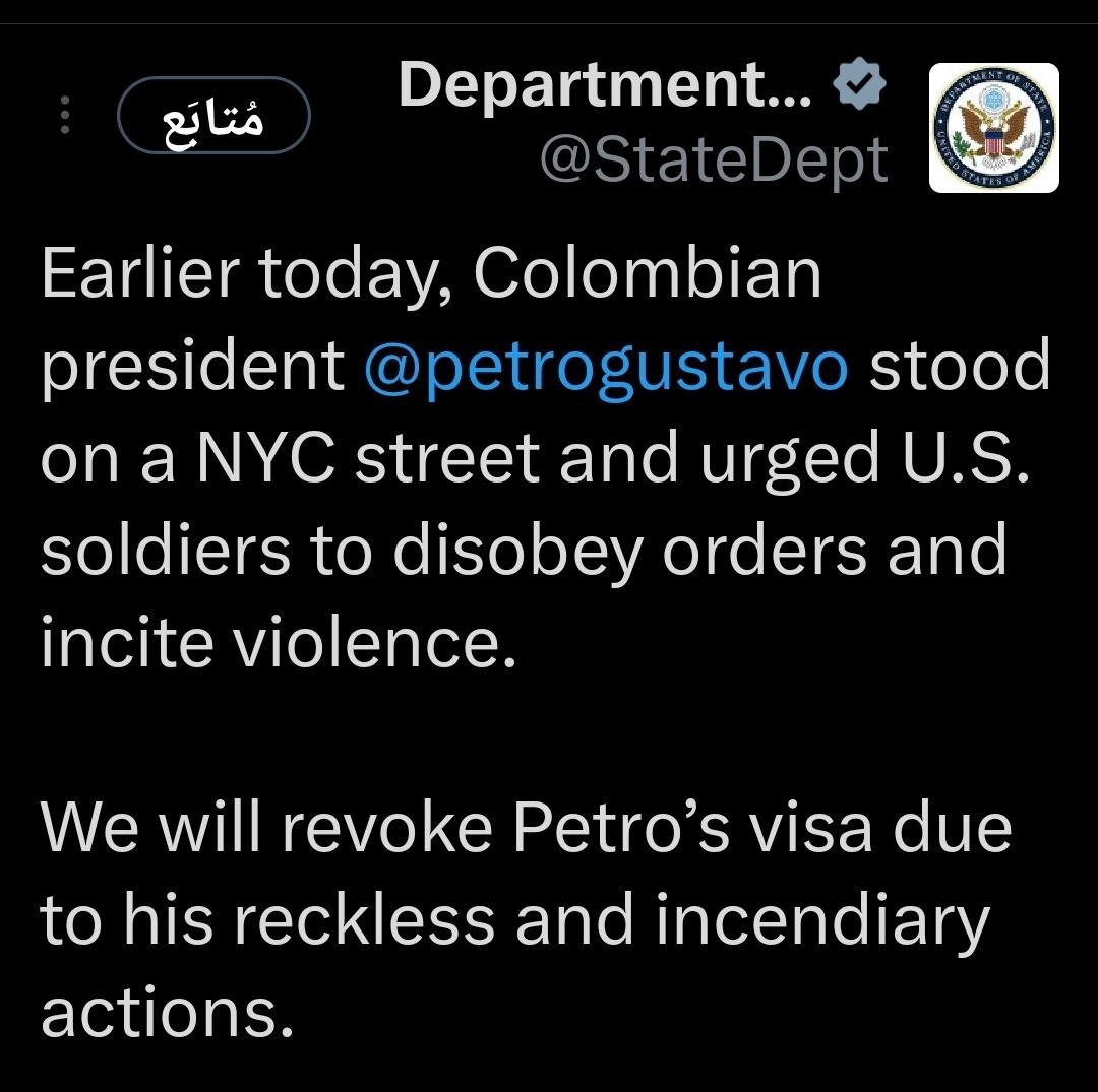 واشنطن تنوي إلغاء تأشيرة رئيس كولومبيا لتحريضه العسكريين الأمريكيين على العصيان